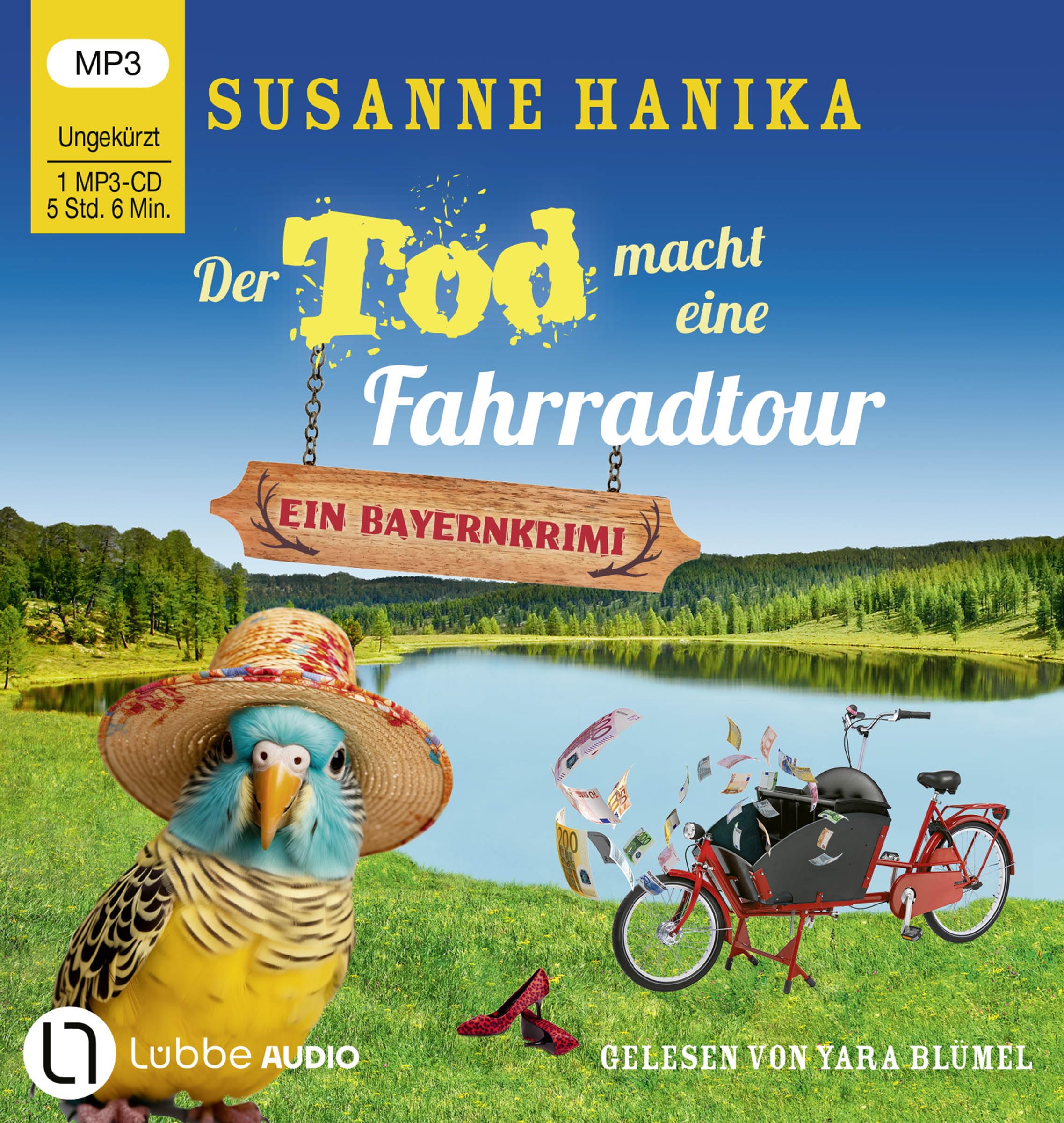Der Tod macht eine Fahrradtour: Sofia und die Hirschgrund-Morde - Bayernkrimi Teil 22.