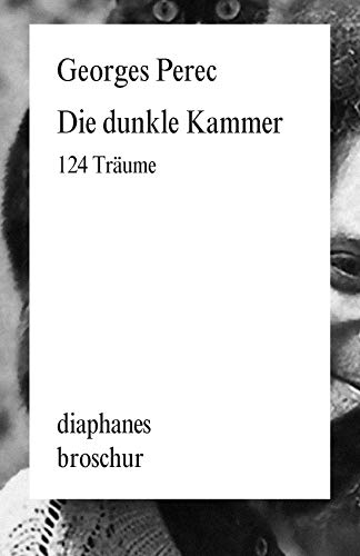 Die dunkle Kammer: 124 Träume (Literatur)