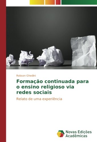 Formação continuada para o ensino religioso via redes sociais: Relato de uma experiência