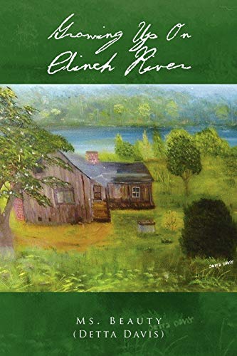 Growing Up On Clinch River