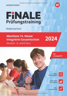 FiNALE Prüfungstraining Abschluss Integrierte Gesamtschule Niedersachsen: Deutsch 2024 Arbeitsbuch mit Lösungsheft