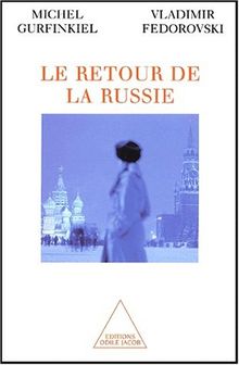 Russie, l'éternel retour