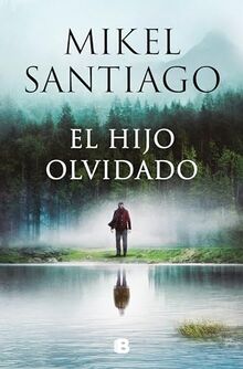 El hijo olvidado (La Trama)