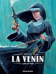 La venin. Vol. 2. Lame de fond