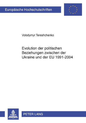 Evolution der politischen Beziehungen zwischen der Ukraine und der EU. 1991-2004