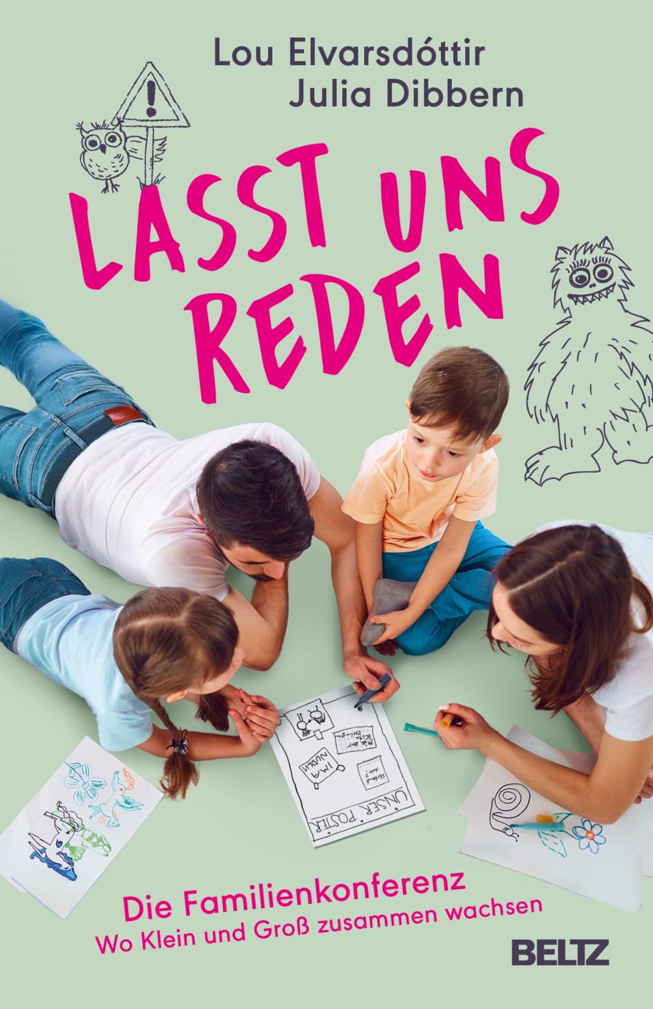 Lasst uns reden: Die Familienkonferenz. Wo Klein und Groß zusammen wachsen