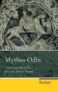 Mythos Odin: Texte von der Edda bis zum Heavy Metal