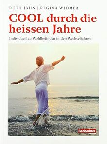 Cool durch die heissen Jahre: Individuell zu Wohlbefinden in den Wechseljahren