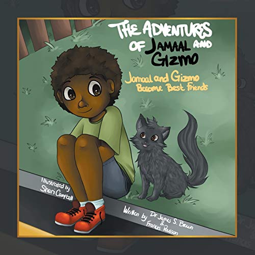 The Adventures of Jamaal and Gizmo: Jamaal and Gizmo Become Best Friends