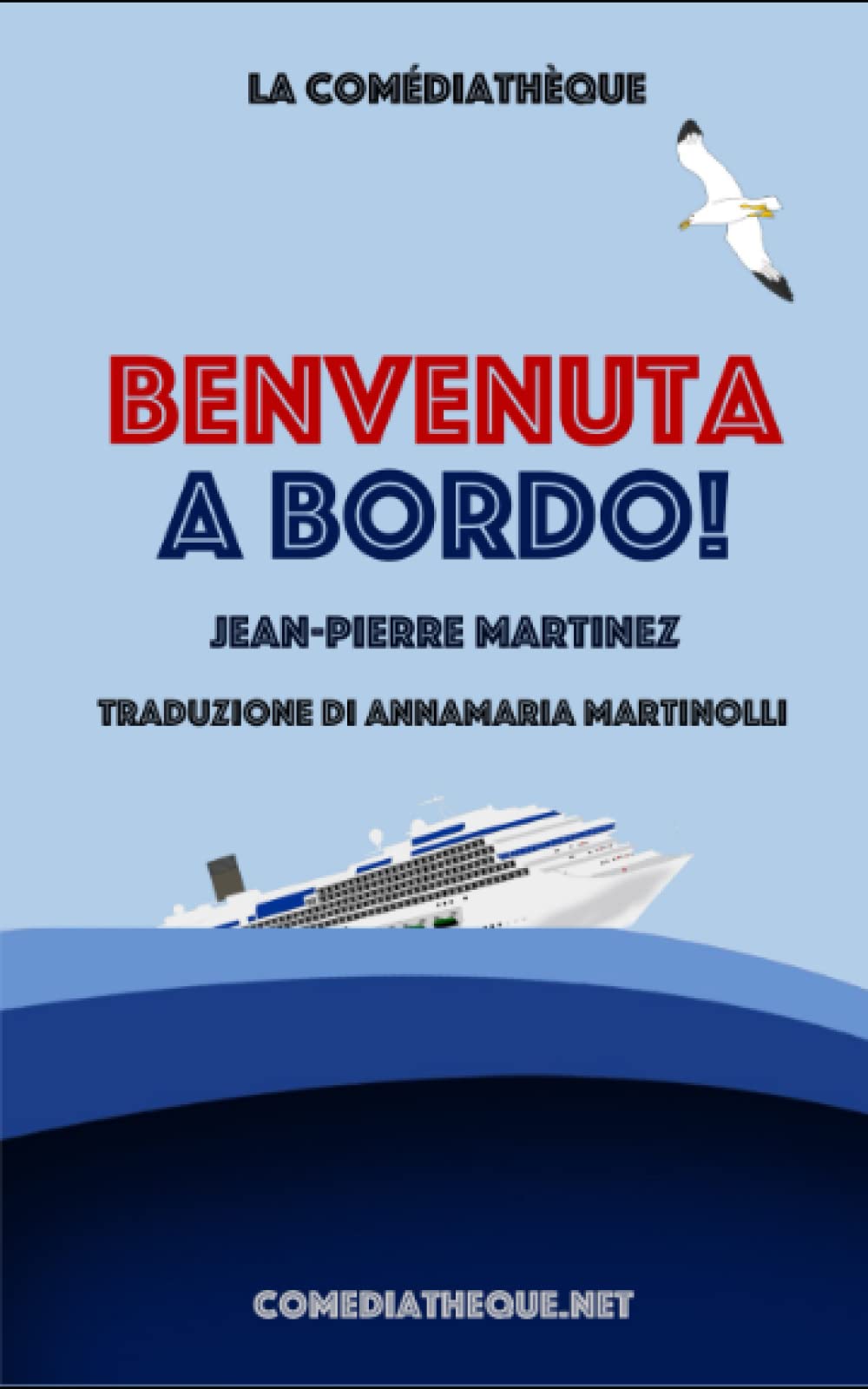 Martinez, Jean-Pierre: Benvenuta a bordo!