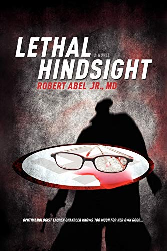 LETHAL HINDSIGHT