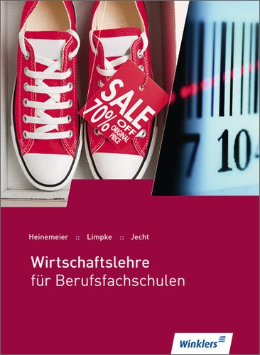 Wirtschaftslehre Für Berufsfachschulen - 