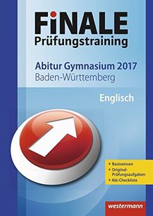 FiNALE Prüfungstraining Abitur Baden-Württemberg: Englisch 2017