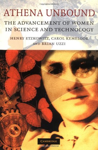 Athena Unbound: The Advancement of Women in Science and Technology
