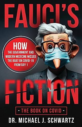 Fauci's Fiction: The Book on Covid
