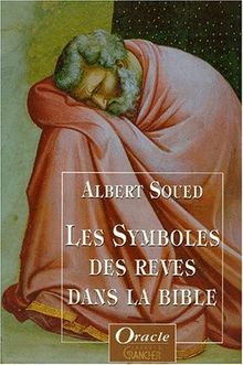 Les symboles des rêves dans la Bible