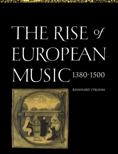 Rise of European Music 1380-1500
