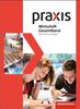 Praxis Wirtschaft - Differenzierende Gesamtband-Ausgabe 2014: Schülerband 8 - 10