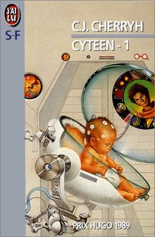 Cyteen. Vol. 1