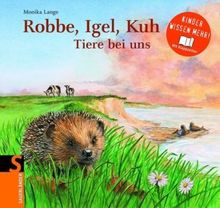 Robbe, Igel, Kuh: Mein Tierbuch übers Meer