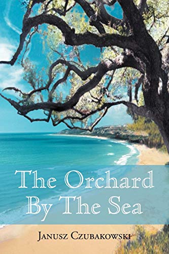 The Orchard By The Sea
