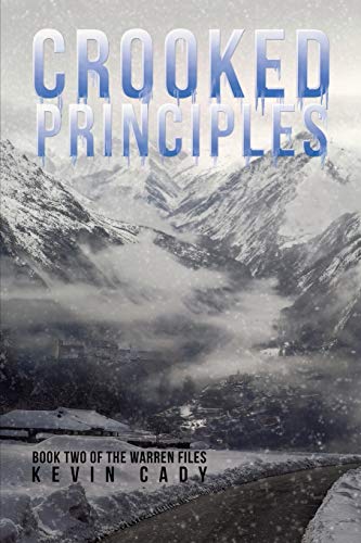 Crooked Principles: Book Two of The Warren Files