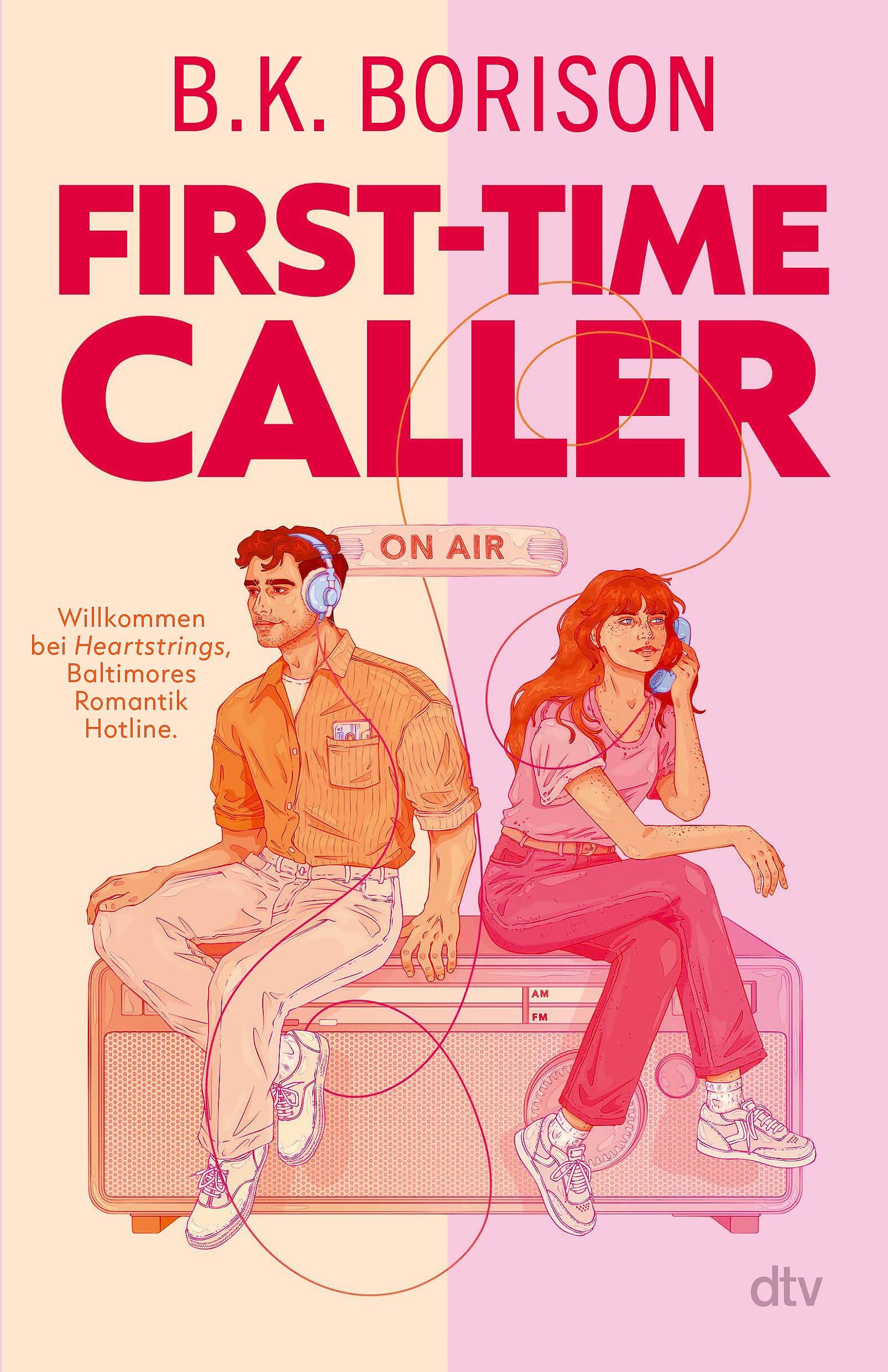 Borison, B. K.: First-Time Caller