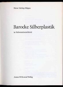 Barocke Silberplastik in Südwestdeutschland