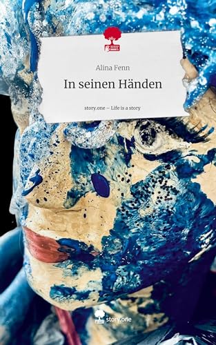 In seinen Händen. Life is a Story - story.one