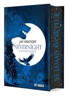 Nevernight. Vol. 2. Les grands jeux