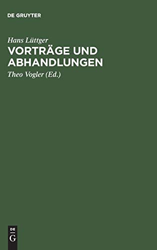 Vorträge und Abhandlungen: Ausgewählte Beiträge zum Strafrecht, zur Strafrechtsreform und zum Strafverfahrensrecht aus den Jahren 1950–1985