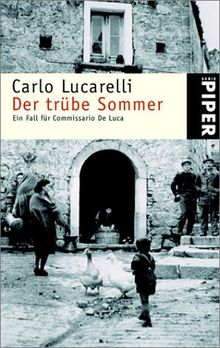 Der trübe Sommer: Ein Fall für Commissario De Luca