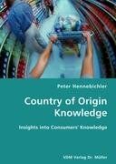 Country of Origin Knowledge. Insights into Consumers' Knowledge
