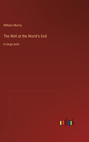 Die Buchhandlung in Oelde hat das Buch The Well at the World's End: in large print