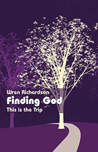 Finding God: This is the Trip