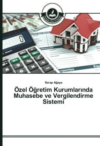 Özel Öğretim Kurumlarında Muhasebe ve Vergilendirme Sistemi