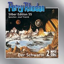 Perry Rhodan Silber Edition (MP3-CDs) 55: Der Schwarm