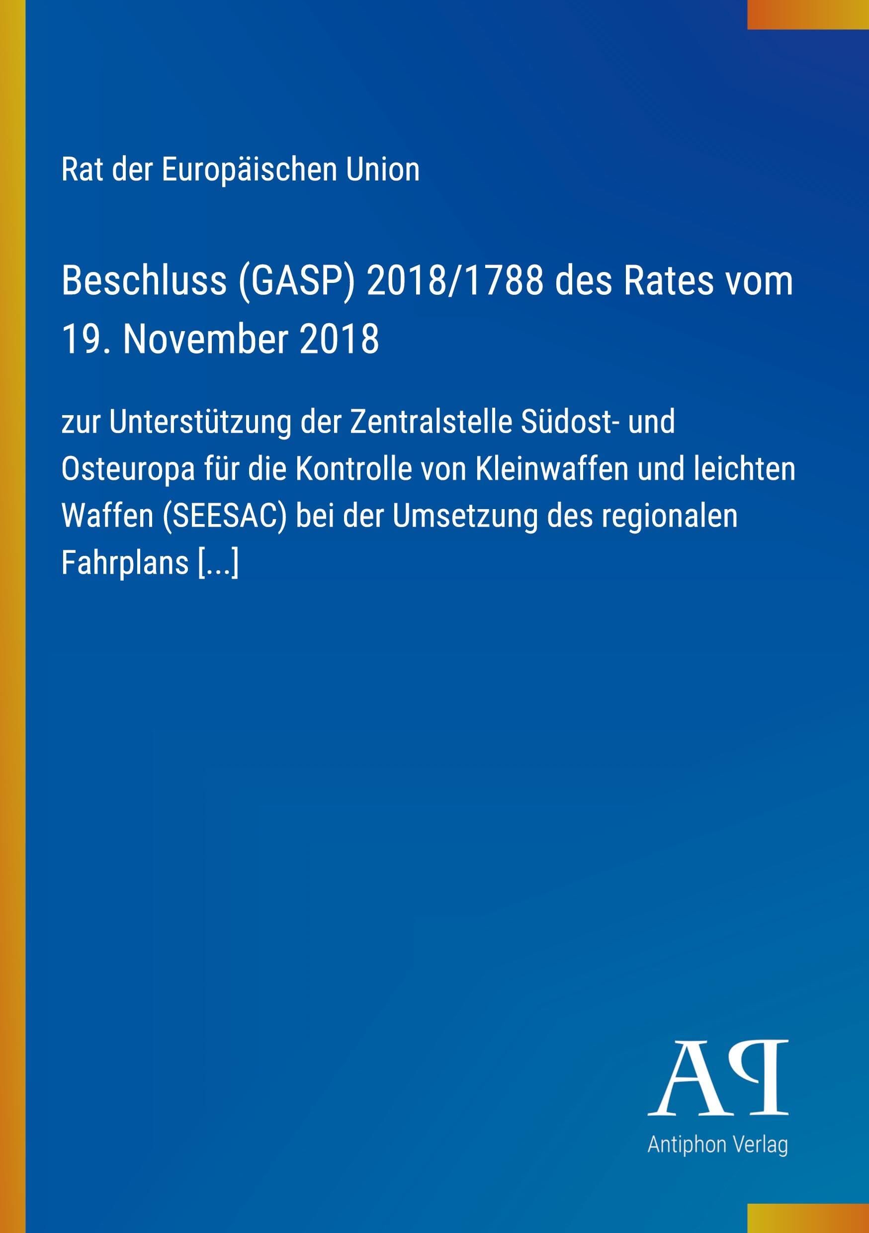 Beschluss (GASP) 2018/1788 des Rates vom 19. November 2018