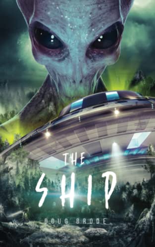 The Ship (The Ship Saga, Band 1)