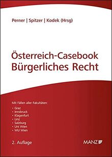 Österreich Casebook Bürgerliches Recht: Lernen - Üben - Wissen