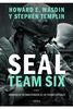 Seal team six : memorias de un francotirador de las fuerzas especiales (Memoria Crítica)