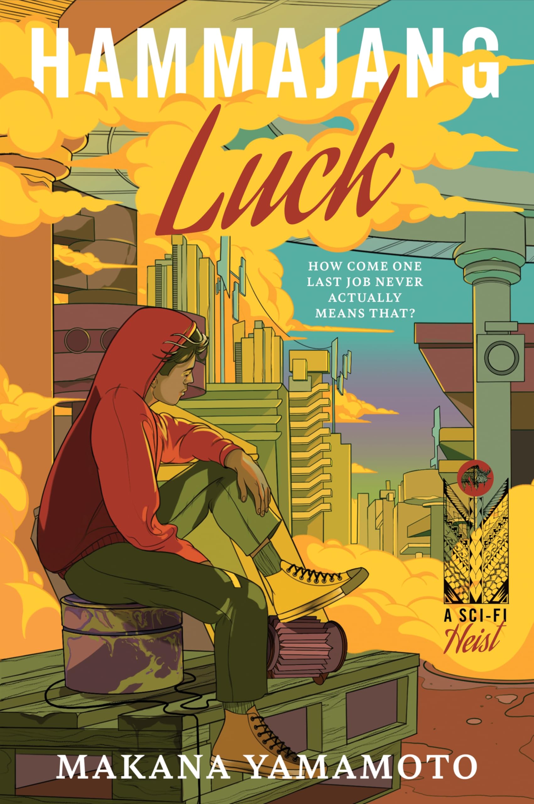 Makana Yamamoto Hammajang Luck, A Thrilling Science Fiction Crime Novel With A Touch Of Romance, Perfect For Winter 2025, Take On The Tech God And Win Big!