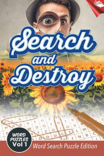 Search and Destroy Word Puzzles Vol 1: Word Search Puzzle Edition