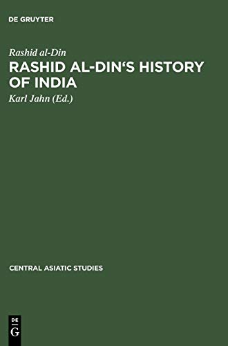 Rashid al-Din's History of India: Collected Essays with Facsimiles and Indices (Central Asiatic Studies, 10, Band 10)