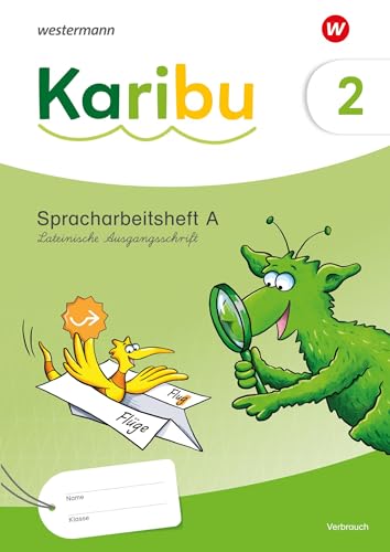 Karibu Spracharbeitshefte 2. Lateinische Ausgangsschrift mit Diagnoseheft