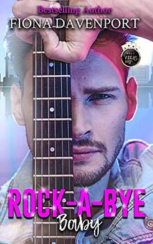 Rock-a-Bye, Baby: A Vegas, Baby Novella (Vegas, Baby Series, Band 3)