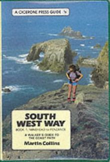 South West Way: Minehead to Penzance Bk. 1: Walker's Guide to the Coast Path von Collins, Martin | Buch | Zustand sehr gut