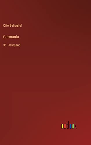 Germania: 36. Jahrgang