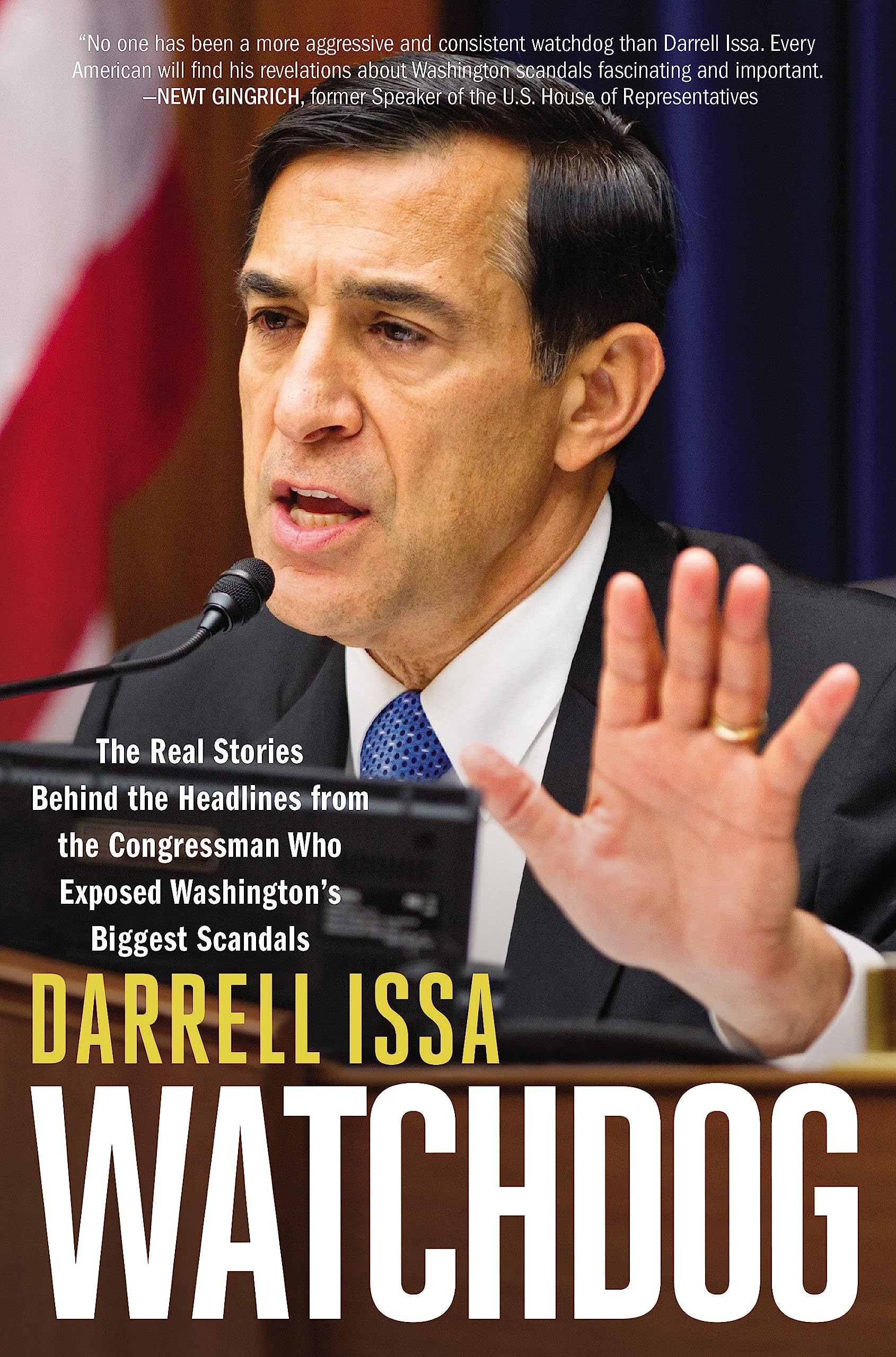 Watchdog The Real Stories Behind the Headlines from the Congressman