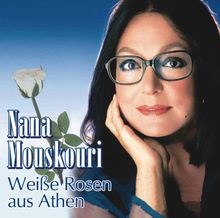 Weiße Rosen aus Athen von Mouskouri Nana | CD | Zustand neu